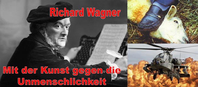 Richard Wagner: Mit der Kunst gegen die Unmenschlichkeit