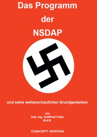 Das Parteiprogramm der NSDAP. Bei Concept Veritas bestellen!
