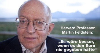 Prof. Martin Feldstein, Führungsjude: Euro gibt Krieg