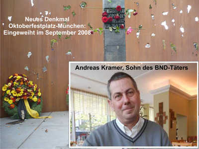 Andreas Kramer, Sohn des BND-Attentäters. Neues Opferdenkmal auf dem Oktoberfestplatz, das an "den rechtsextremistischen Terroranschlag" erinnern soll.