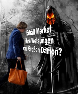 Merkel zum Rapport beim Dämon